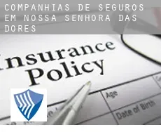 Companhias de seguros em  Nossa Senhora das Dores