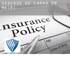 Seguros de carro em  Mairi
