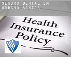 Seguro dental em  Urbano Santos