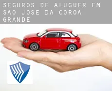 Seguros de aluguer em  São José da Coroa Grande