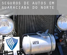 Seguros de autos em  Guaraciaba do Norte