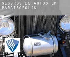 Seguros de autos em  Paraisópolis