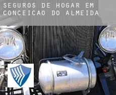 Seguros de hogar em  Conceição do Almeida