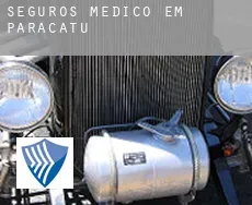 Seguros médico em  Paracatu