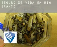 Seguro de vida em  Rio Branco