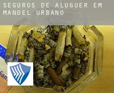 Seguros de aluguer em  Manoel Urbano