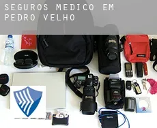 Seguros médico em  Pedro Velho