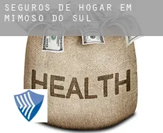 Seguros de hogar em  Mimoso do Sul