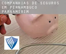 Companhias de seguros em  Parnamirim (Pernambuco)