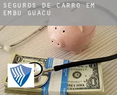 Seguros de carro em  Embu Guaçu