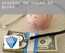 Seguros de hogar em  Mafra