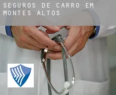 Seguros de carro em  Montes Altos