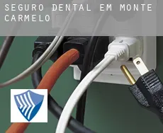Seguro dental em  Monte Carmelo