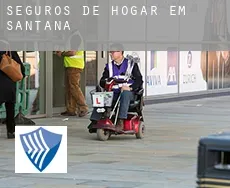 Seguros de hogar em  Santana