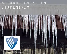 Seguro dental em  Itapemirim