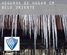 Seguros de hogar em  Belo Oriente