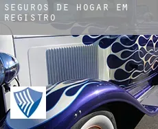 Seguros de hogar em  Registro