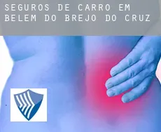 Seguros de carro em  Belém do Brejo do Cruz