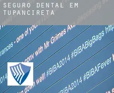 Seguro dental em  Tupanciretã