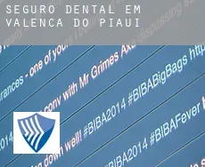 Seguro dental em  Valença do Piauí