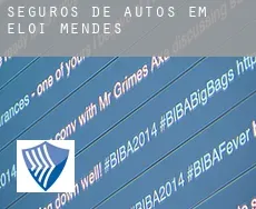 Seguros de autos em  Elói Mendes