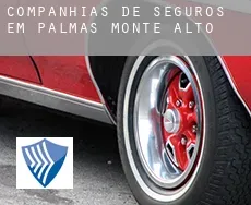 Companhias de seguros em  Palmas de Monte Alto
