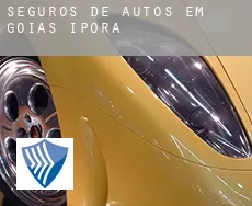 Seguros de autos em  Iporá (Goiás)