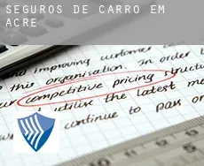 Seguros de carro em  Acre