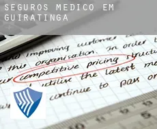 Seguros médico em  Guiratinga