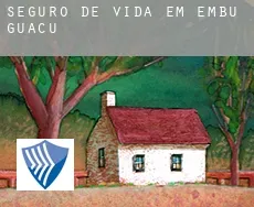 Seguro de vida em  Embu Guaçu