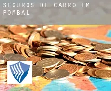 Seguros de carro em  Pombal