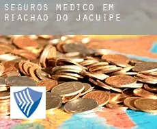 Seguros médico em  Riachão do Jacuípe