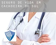 Seguro de vida em Cachoeira do Sul