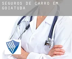 Seguros de carro em Goiatuba