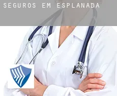 Seguros em  Esplanada