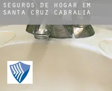 Seguros de hogar em  Santa Cruz Cabrália