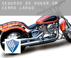 Seguros de hogar em  Cerro Largo