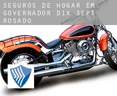 Seguros de hogar em  Governador Dix Sept Rosado