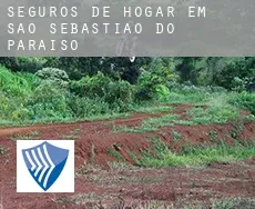 Seguros de hogar em  São Sebastião do Paraíso