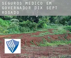 Seguros médico em  Governador Dix Sept Rosado