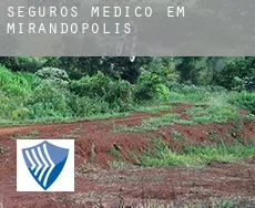Seguros médico em  Mirandopólis