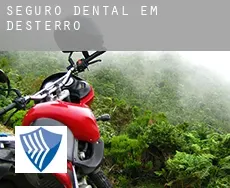Seguro dental em  Desterro
