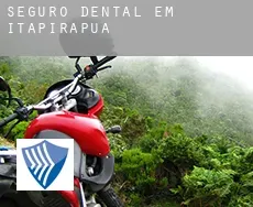 Seguro dental em  Itapirapuã