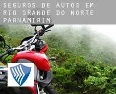 Seguros de autos em  Parnamirim (Rio Grande do Norte)