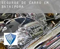 Seguros de carro em  Batayporã