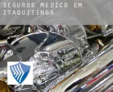 Seguros médico em  Itaquitinga