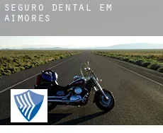 Seguro dental em  Aimorés