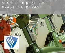 Seguro dental em  Brasília de Minas