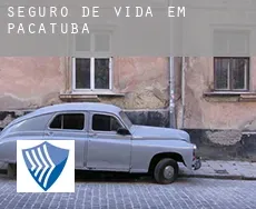 Seguro de vida em  Pacatuba