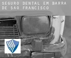 Seguro dental em  Barra de São Francisco